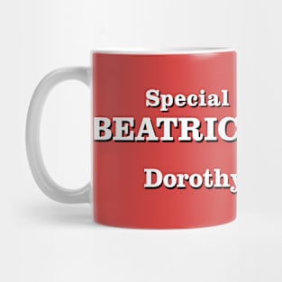 Special Guest Star Beatrice Arthur Mug